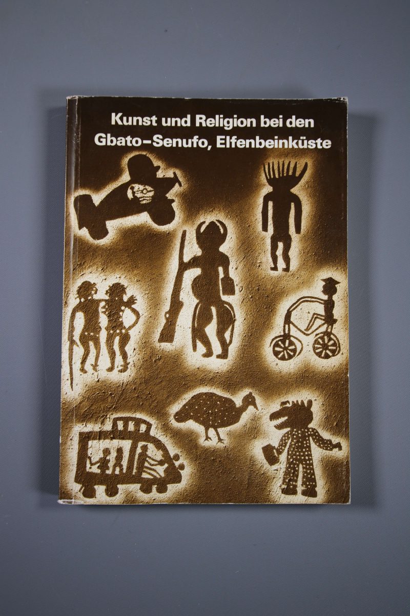 Kunst und Religion bei den Gbato-Senufo, Elfenbeinküste